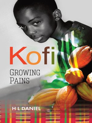 cover image of Kofi Growing Pains